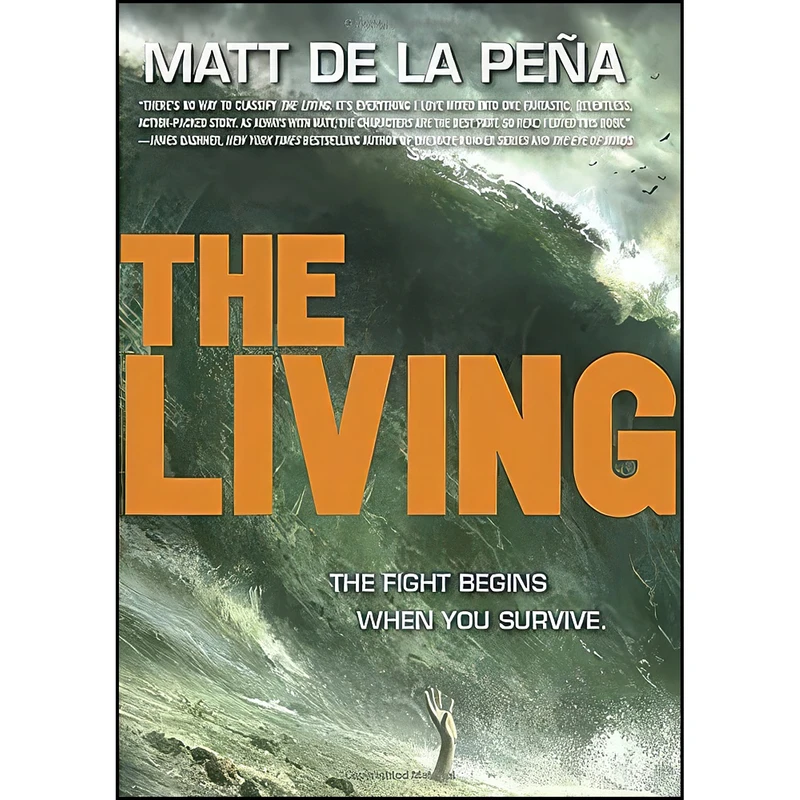 کتاب The Living اثر Matt de la Pena انتشارات Delacorte Press