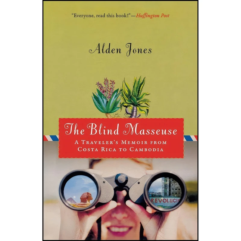 کتاب The Blind Masseuse اثر Alden Jones انتشارات University of Wisconsin Press