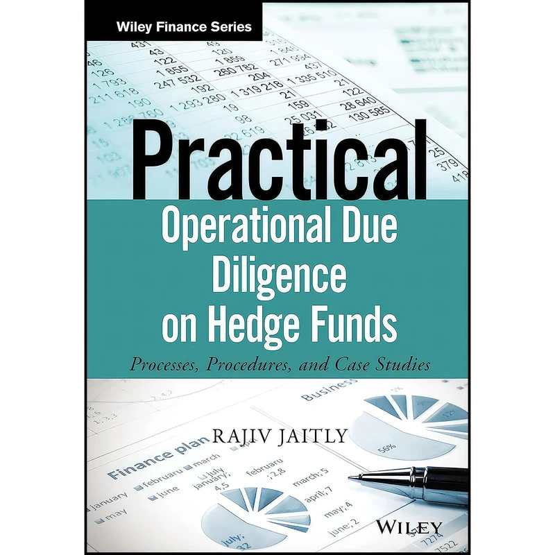 کتاب Practical Operational Due Diligence on Hedge Funds اثر Rajiv Jaitly انتشارات Wiley
