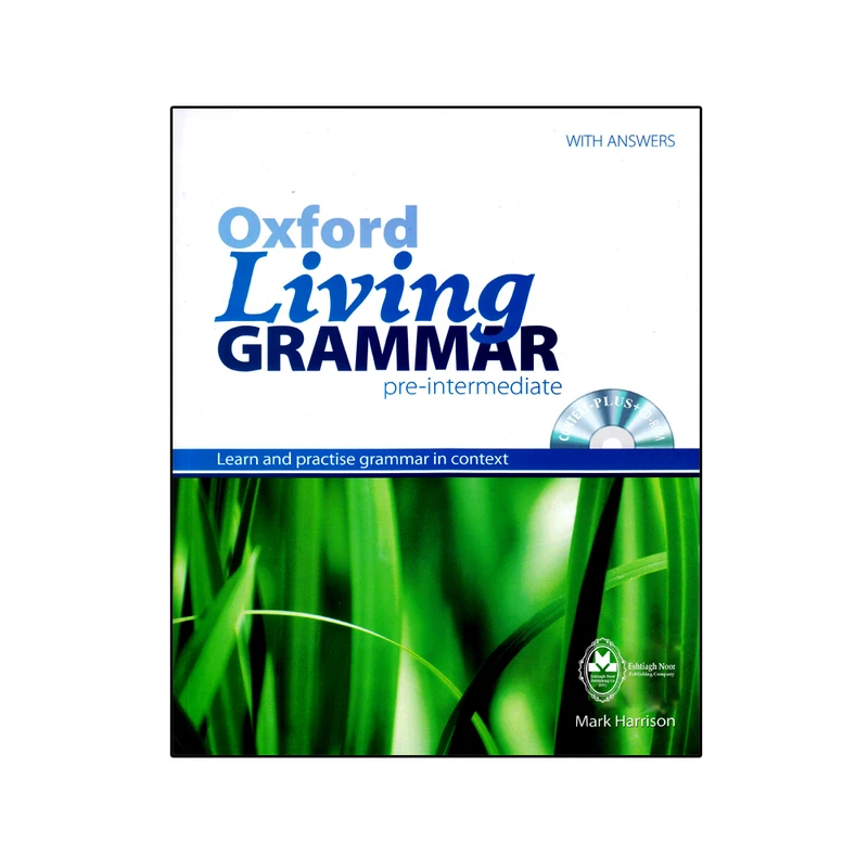 کتاب Oxford Living Grammar Pre-intermediate اثر Mark Harrison انتشارات اشتیاق نور