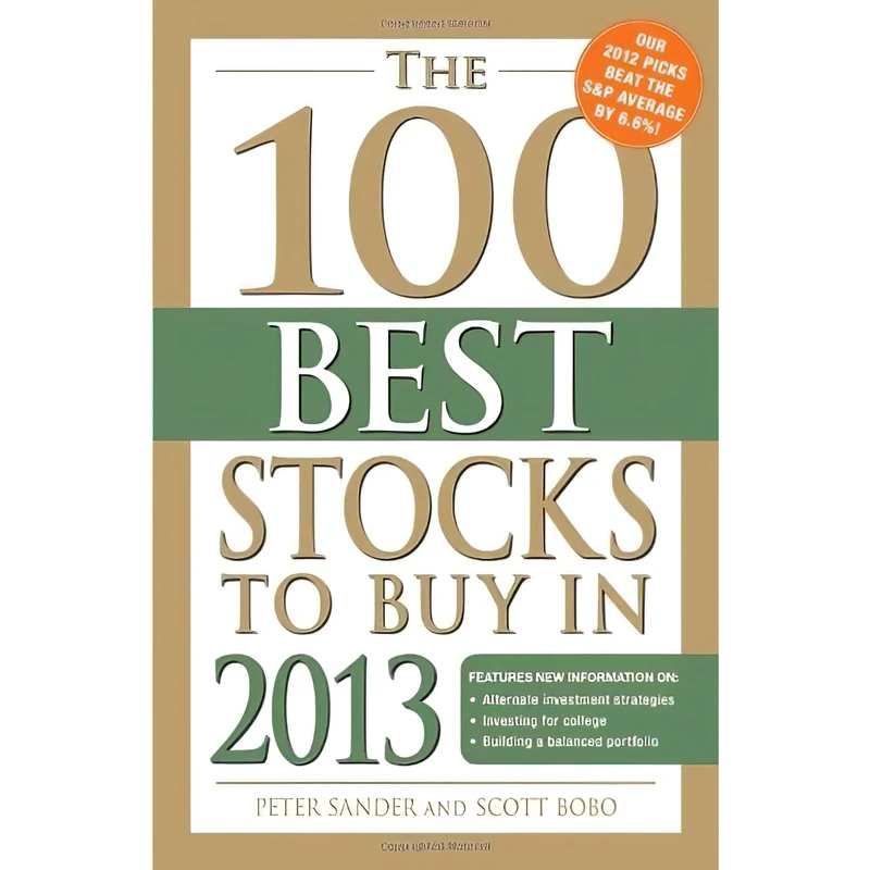 کتاب The 100 Best Stocks to Buy in 2013 اثر Peter J. Sander انتشارات Adams Media