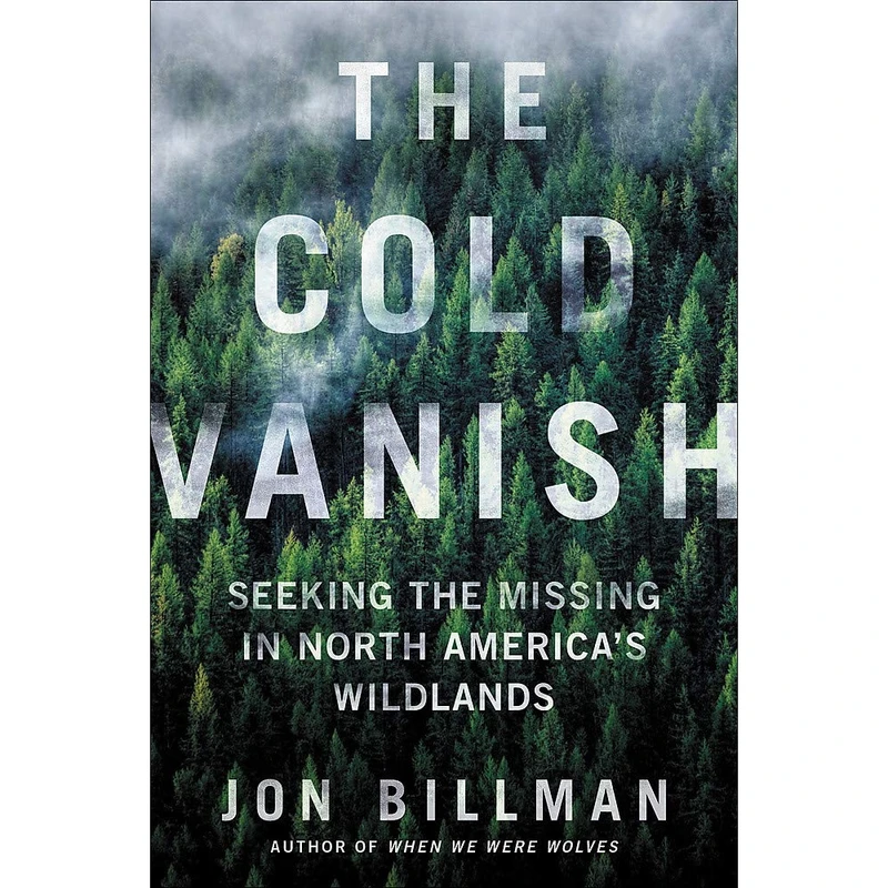 کتاب The Cold Vanish اثر Jon Billman انتشارات Hachette Digital Inc