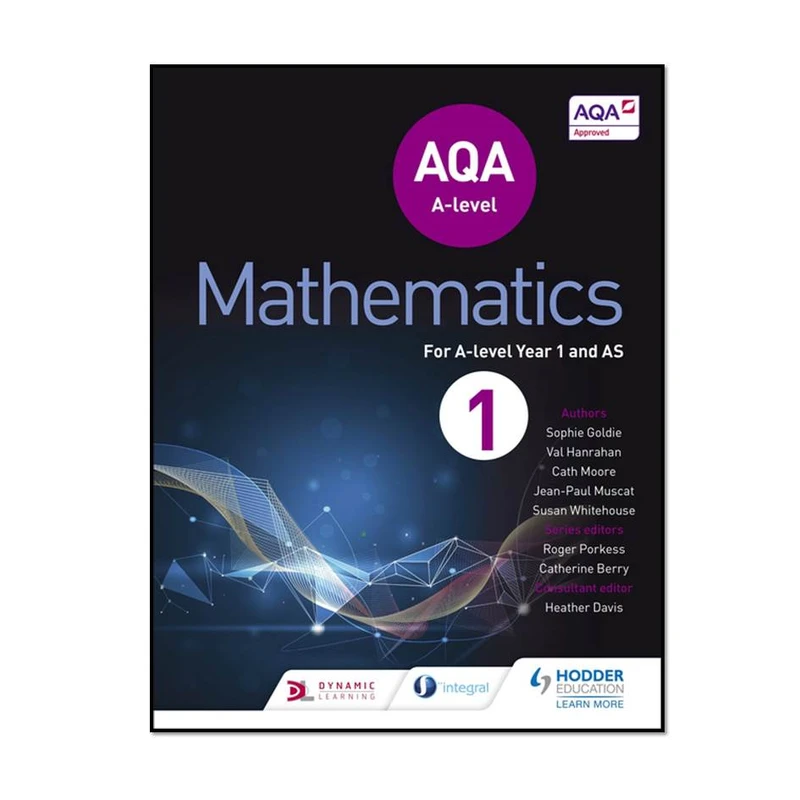 کتاب AQA A Level Mathematics Year 1 and AS اثر جمعی از نویسندگان انتشارات مؤلفین طلایی