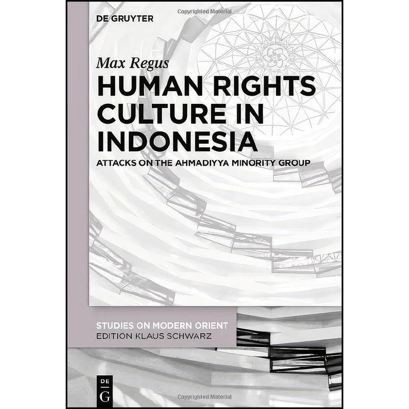 کتاب Human Rights Culture in Indonesia اثر Max Regus انتشارات De Gruyter