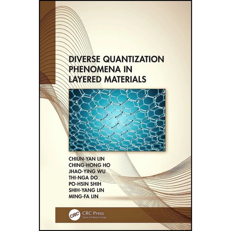کتاب Diverse Quantization Phenomena in Layered Materials اثر جمعي از نويسندگان انتشارات CRC Press