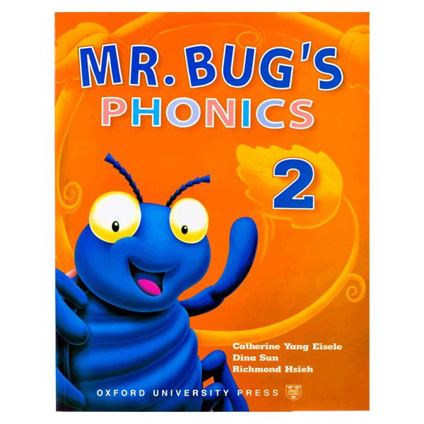 کتاب Mr Bugs Phonics 2 اثر Richmond Hsieh انتشارات Oxford کتاب Mr Bugs Phonics 2 اثر Richmond Hsieh انتشارات Oxford