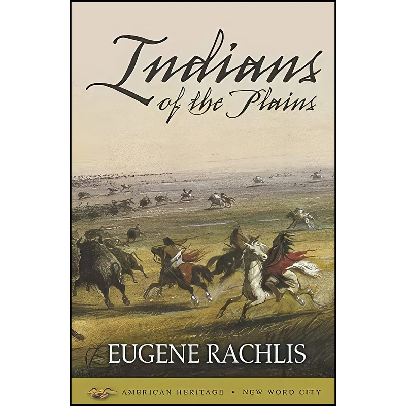 کتاب Indians of the Plains اثر Eugene Rachlis انتشارات تازه ها
