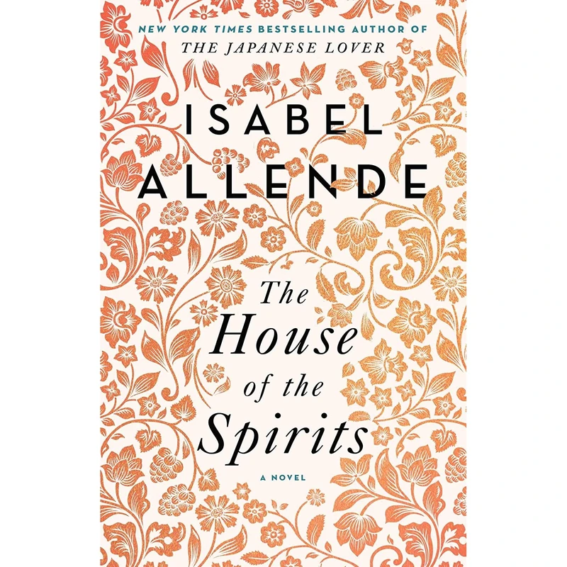 کتاب The House of the Spirits: A Novel اثر Isabel Allende انتشارات تازه ها
