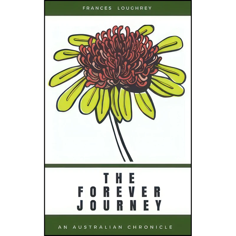 کتاب The Forever Journey اثر Frances Loughrey انتشارات تازه ها