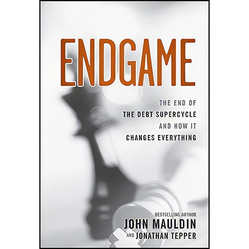 کتاب Endgame اثر John Mauldin انتشارات John Wiley Sons