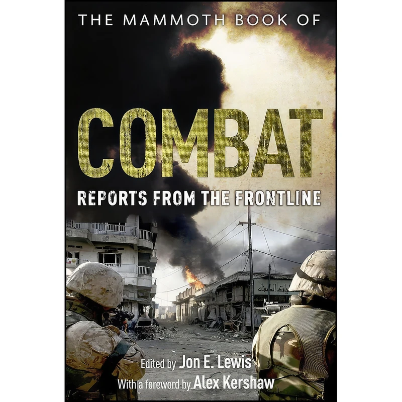 کتاب The Mammoth Book of Combat اثر Jon E. Lewis انتشارات ROBINSON