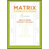 کتاب Matrix Computations  اثر جمعی از نویسندگان انتشارات Johns Hopkins University Press