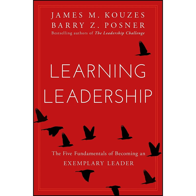 کتاب Learning Leadership اثر James M. Kouzes and Barry Z. Posner انتشارات Wiley
