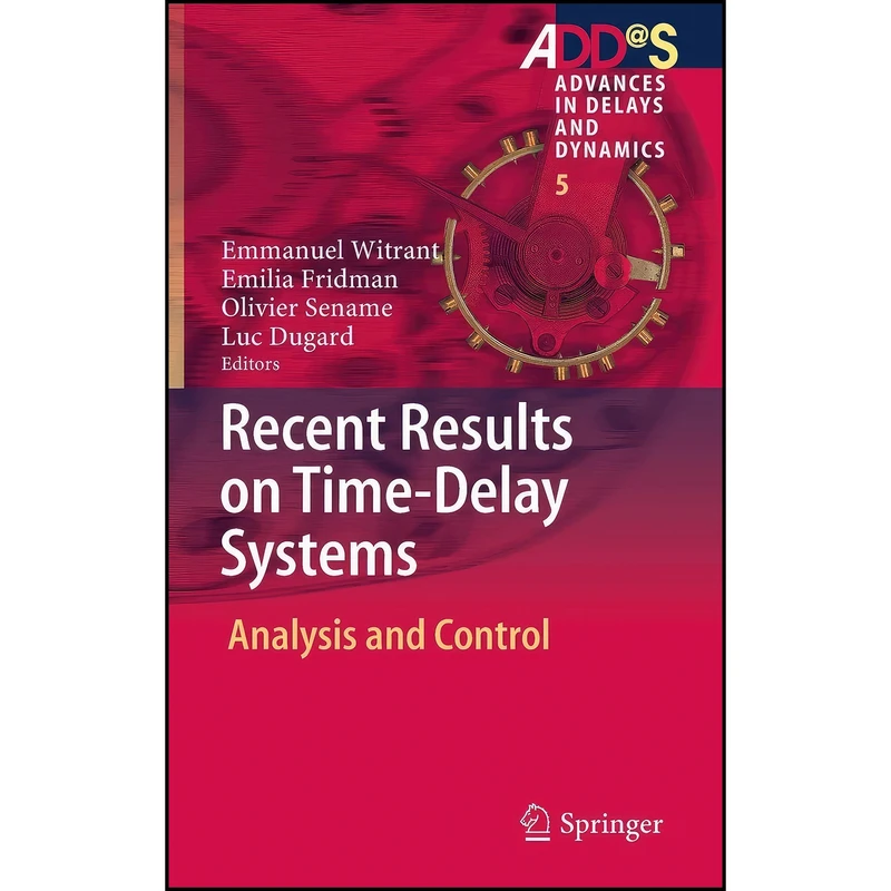 کتاب Recent Results on Time-Delay Systems اثر جمعي از نويسندگان انتشارات Springer