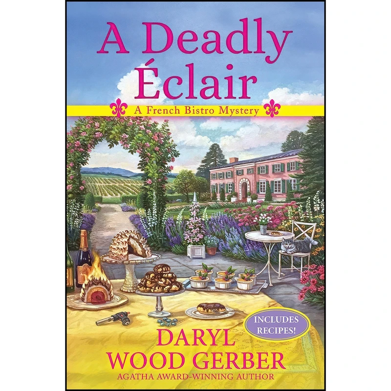 کتاب A Deadly Eclair اثر Daryl Wood Gerber انتشارات Crooked Lane Books