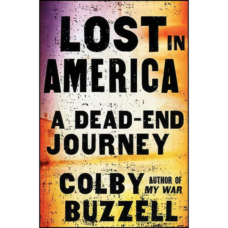 کتاب Lost in America اثر Colby Buzzell انتشارات Harper