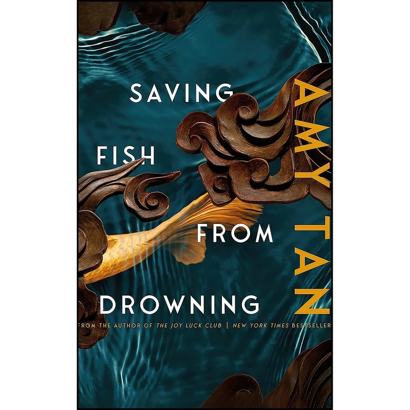 کتاب Saving Fish from Drowning اثر Amy Tan انتشارات Brilliance Audio