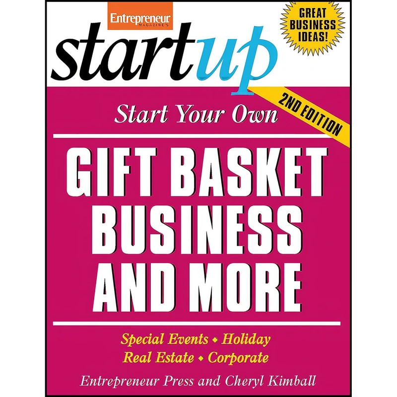 کتاب Start Your Own Gift Basket Business  اثر Cheryl Kimball انتشارات Entrepreneur Press
