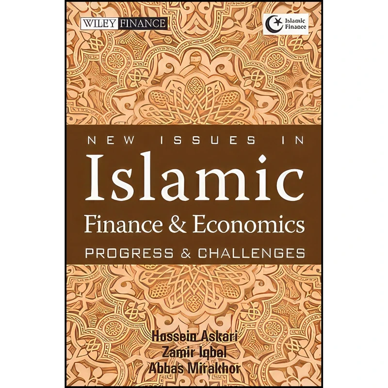 کتاب New Issues in Islamic Finance and Economics اثر جمعي از نويسندگان انتشارات Wiley