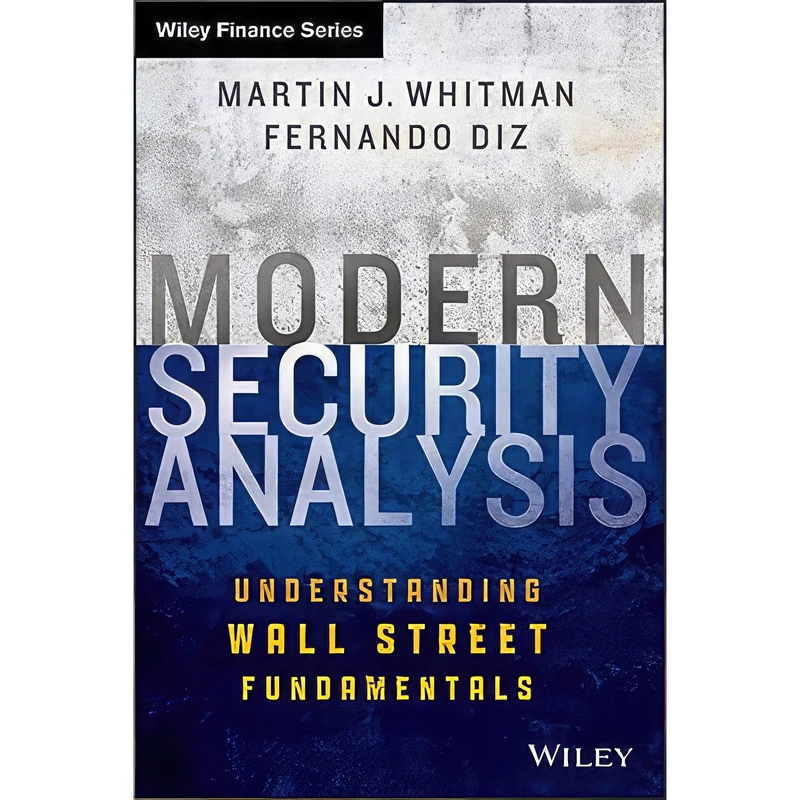 کتاب Modern Security Analysis اثر Martin J. Whitman and Fernando Diz انتشارات Wiley