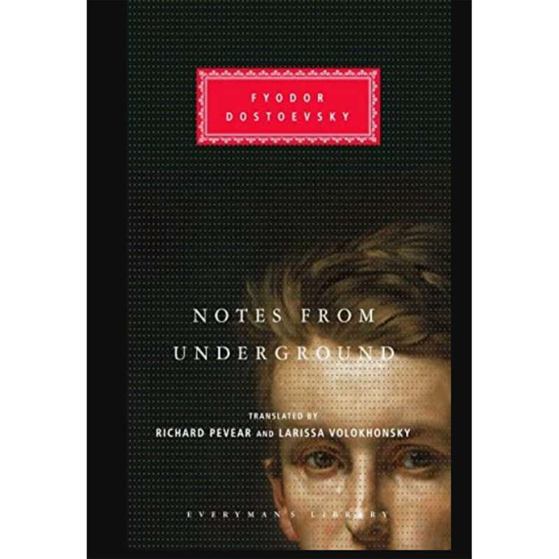 کتاب Notes from Underground اثر Fyodor Dostoevsky انتشارات Everymans Library کتاب Notes from Underground اثر Fyodor Dostoevsky انتشارات Everymans Library