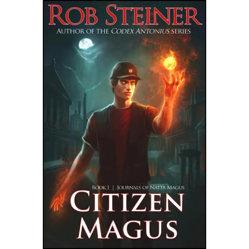 کتاب Citizen Magus  اثر Rob Steiner انتشارات تازه ها