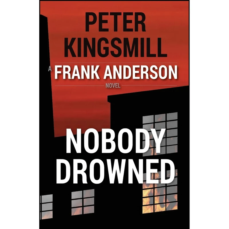 کتاب Nobody Drowned  اثر Peter Kingsmill انتشارات تازه ها