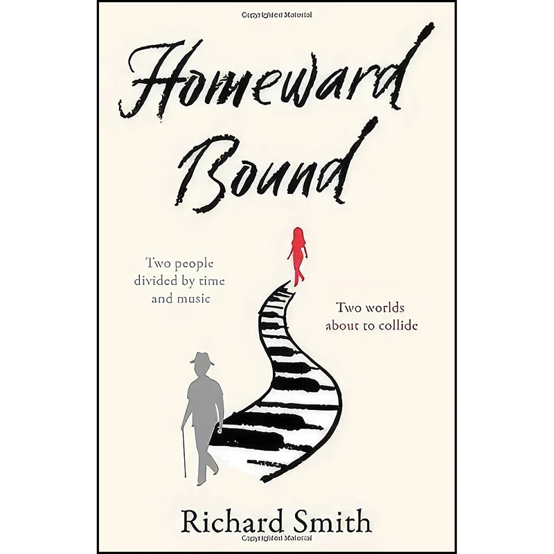 کتاب Homeward Bound اثر Richard Smith انتشارات تازه ها