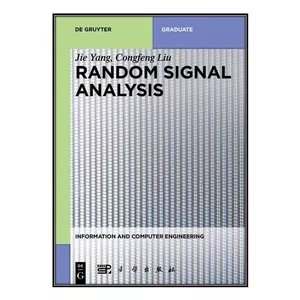  کتاب Random Signal Analysis اثر Congfeng Liu  انتشارات مؤلفين طلايي