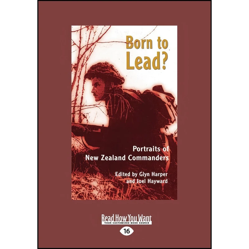 کتاب Born to Lead? اثر Joel S. A. Hayward and Glyn Harper انتشارات تازه ها