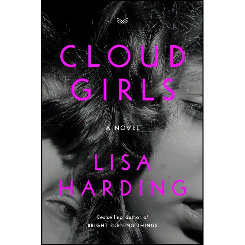 کتاب Cloud Girls اثر Lisa Harding انتشارات HarperVia