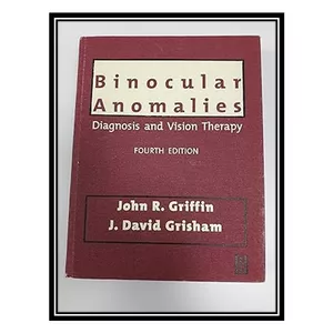 کتاب Binocular Anomalies: Diagnosis and Vision Therapy اثر Butterworth , Heinemann انتشارات مؤلفین طلایی