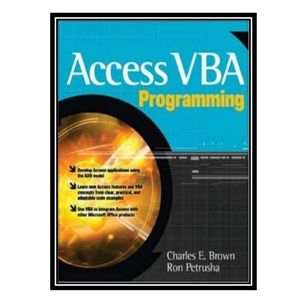 کتاب Access VBA Programming اثر جمعی از نویسندگان انتشارات مؤلفین طلایی