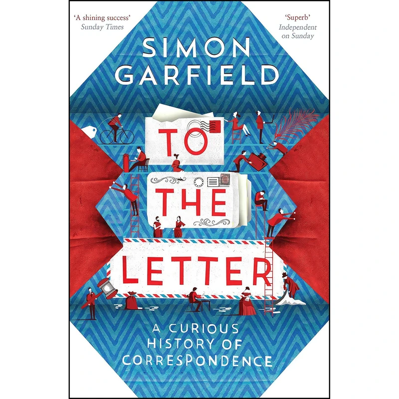 کتاب To the Letter اثر Simon Garfield انتشارات Canongate Books Ltd