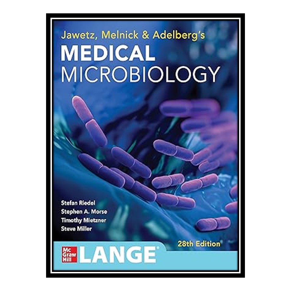 قیمت و خرید کتاب Jawetz Melnick & Adelbergs Medical Microbiology 28 E ...