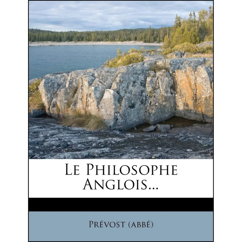 کتاب Le Philosophe Anglois اثر Prévost انتشارات Nabu Press