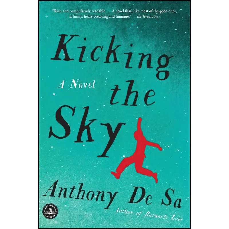 کتاب Kicking the Sky اثر Anthony De Sa انتشارات Algonquin Books