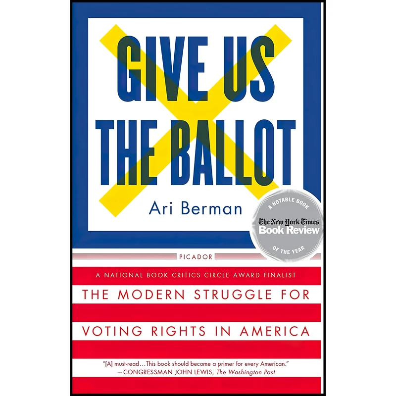 کتاب Give Us the Ballot اثر Ari Berman انتشارات Picador