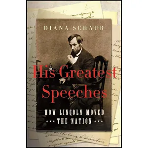 کتاب His Greatest Speeches اثر Diana J. Schaub انتشارات St. Martin&#39;s Press