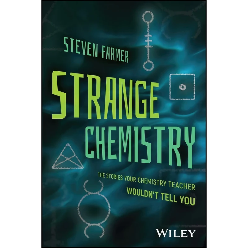کتاب Strange Chemistry اثر Steven Farmer انتشارات Wiley