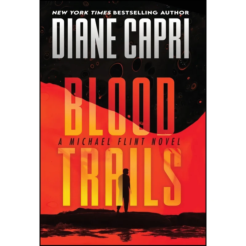 کتاب Blood Trails اثر Diane Capri انتشارات Augustbooks