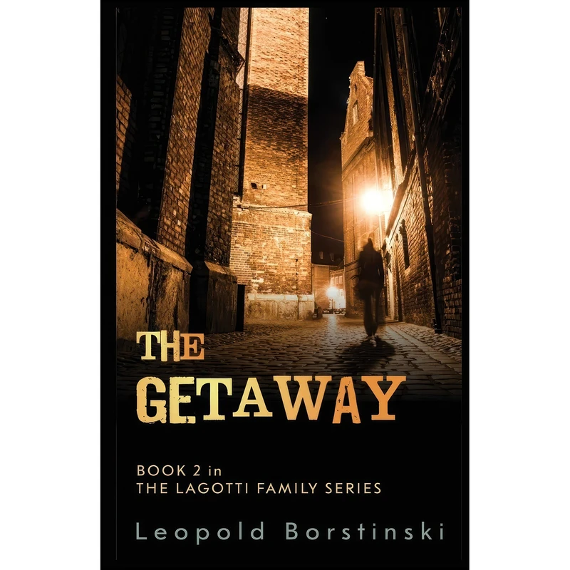 کتاب The Getaway  اثر Leopold Borstinski انتشارات تازه ها