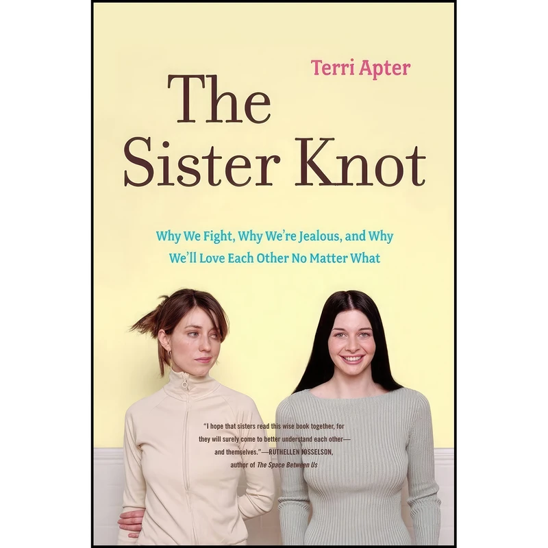 کتاب The Sister Knot اثر T. E. Apter and Terri Apter انتشارات W. W. Norton & Company