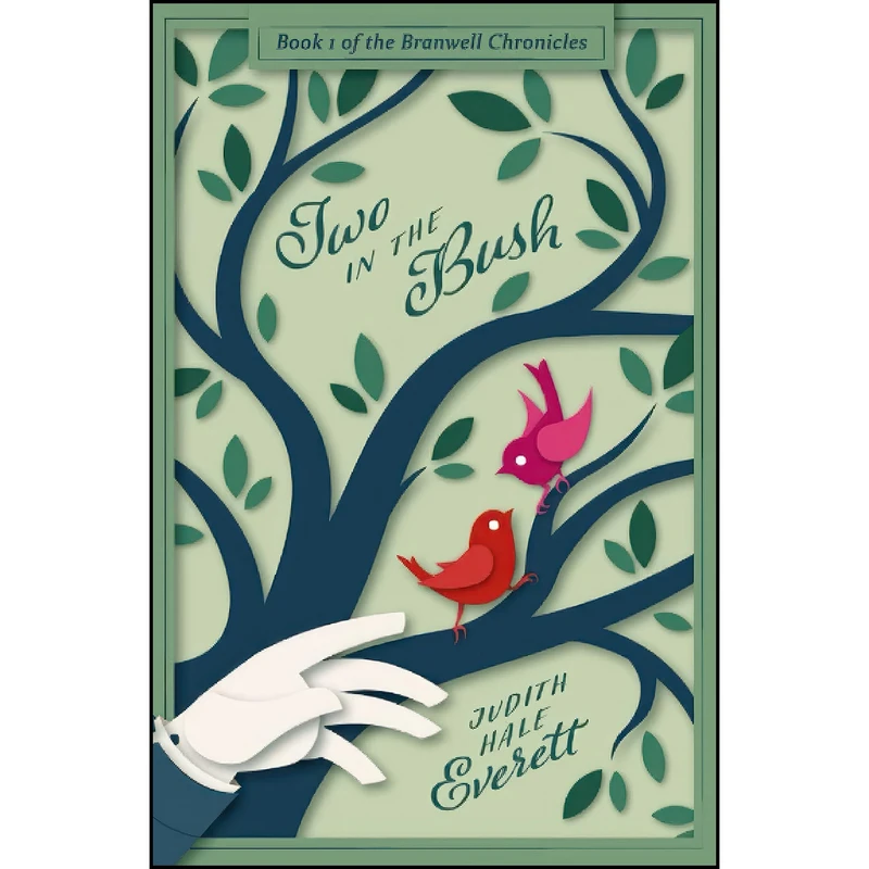 کتاب Two in the Bush  اثر Judith Hale Everett انتشارات تازه ها