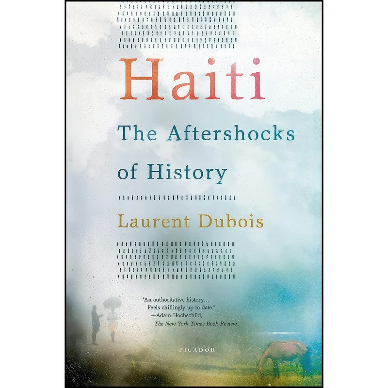کتاب Haiti اثر Laurent Dubois انتشارات Picador