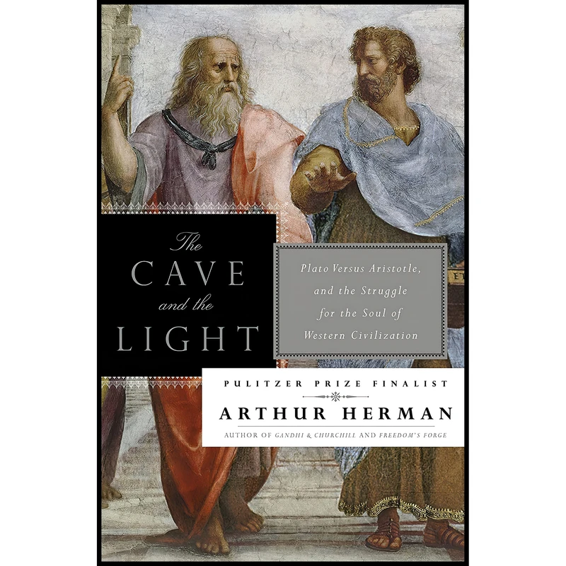 کتاب The Cave and the Light اثر Arthur Herman انتشارات Random House