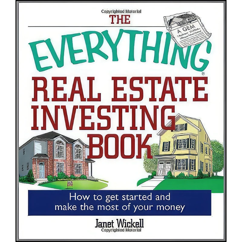 کتاب The Everything Real Estate Investing Book اثر Janet Wickell انتشارات Everything