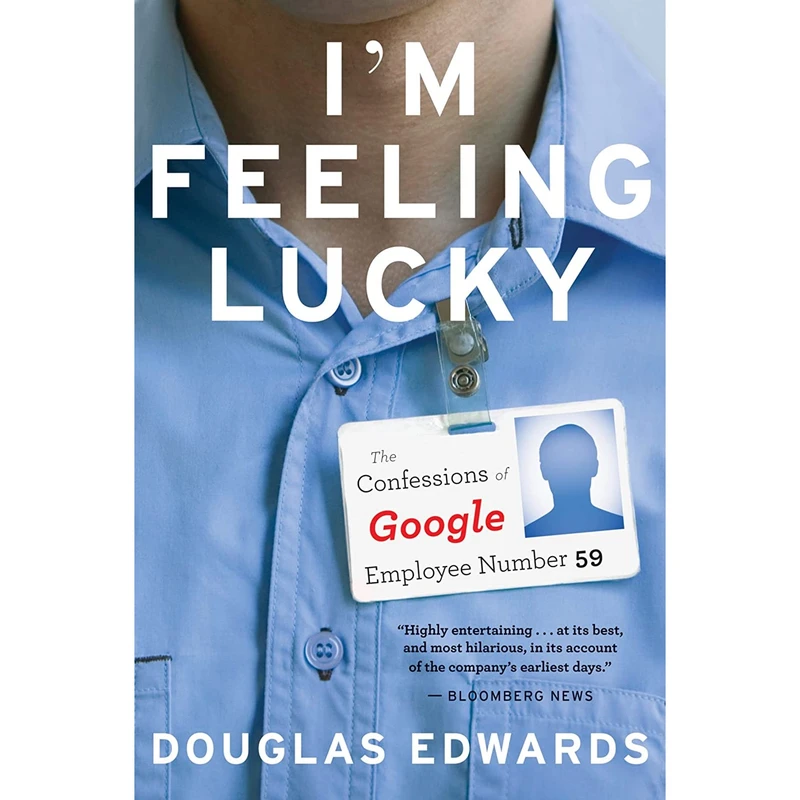 کتاب I,m Feeling Lucky اثر Douglas Edwards انتشارات Mariner Books