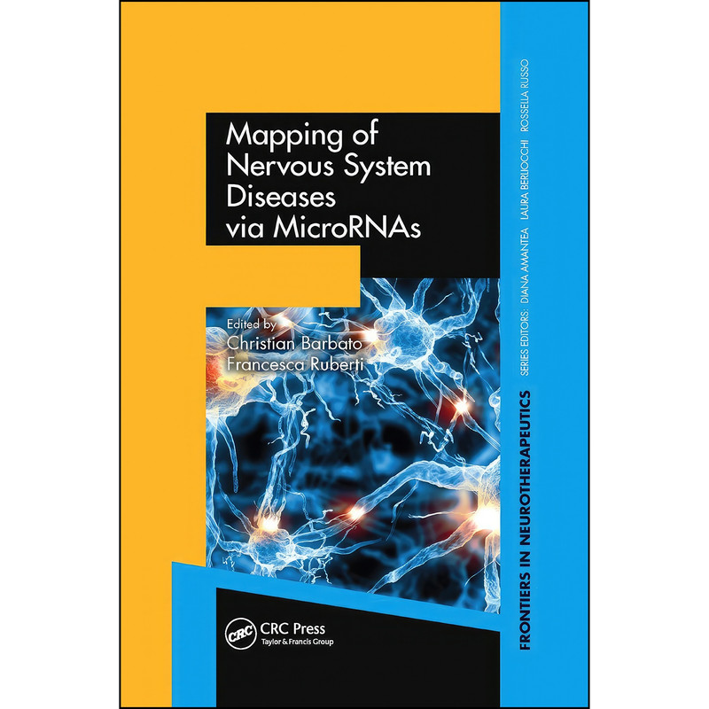 کتاب Mapping of Nervous System Diseases via MicroRNAs اثر جمعي از نويسندگان انتشارات تازه ها