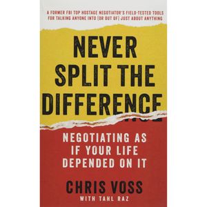 کتاب Never Split the Difference اثر Chris Voss انتشارات Harper Business